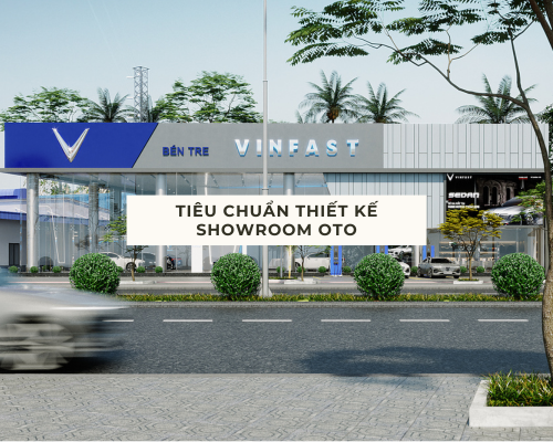 Tiêu chuẩn thiết kế Showroom ô tô
